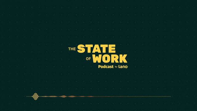 The State of Work - Episode 38: How to build and manage successful remote first companies смотреть онлайн