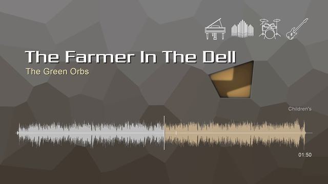 The Farmer In The Dell • The Green Orbs | Free No Copyright Music
