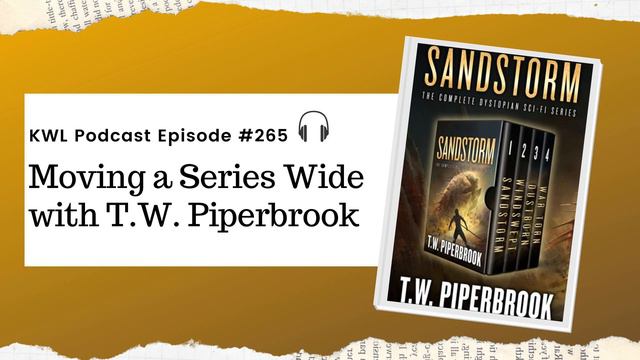 #265 - Moving A Series Wide with T.W. Piperbrook смотреть онлайн