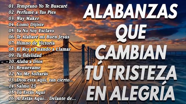 LAS 40 MEJORES CANCIONES CRISTIANAS DE TODOS LOS TIEMPOS \ALABANZAS CRISTIANAS VIEJITAS PERO BONITA