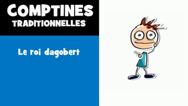 COMPTINES = Le roi dagobert смотреть онлайн