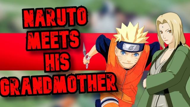 Naruto Meets His Grandmother | Legacy A Naruto Story Part 27 смотреть онлайн