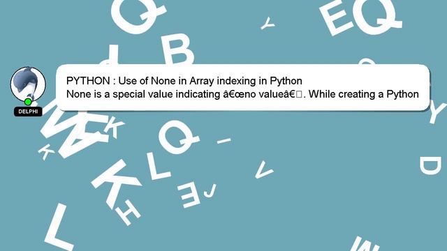 PYTHON : Use of None in Array indexing in Python смотреть онлайн