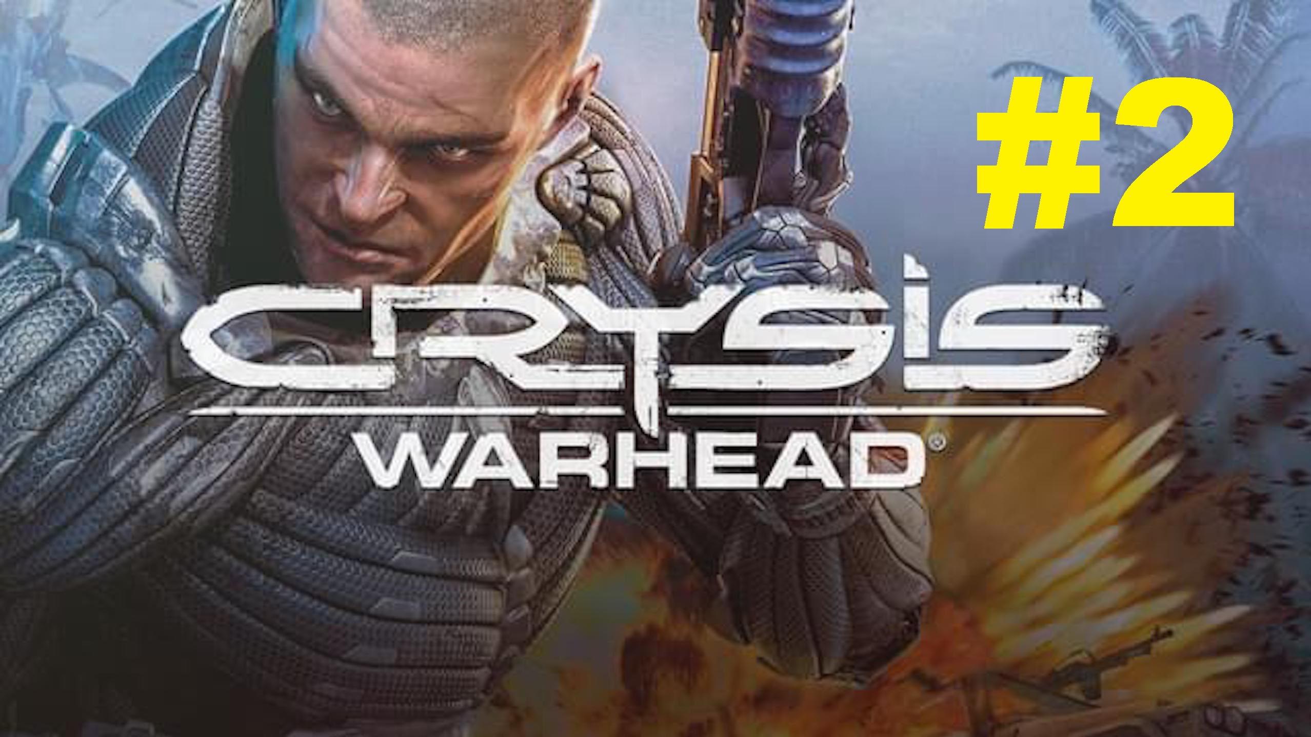 Crysis Warhead. Прохождение игры. Глава 2: Береговой отпуск (Shore Leave) (Без комментариев) смотреть онлайн