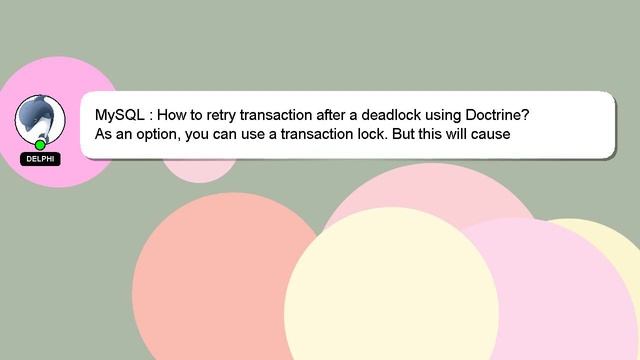 MySQL : How to retry transaction after a deadlock using Doctrine? смотреть онлайн