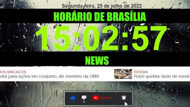 ?LIVE HORA CERTA | RELÓGIO AO VIVO (HORÁRIO DE BRASILIA) C/ SOM DE CHUVA E NOTÍCIAS?️ смотреть онлайн