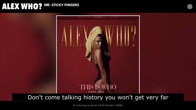 Alex Who - Mr . Sticky Fingers (karaoke) смотреть онлайн