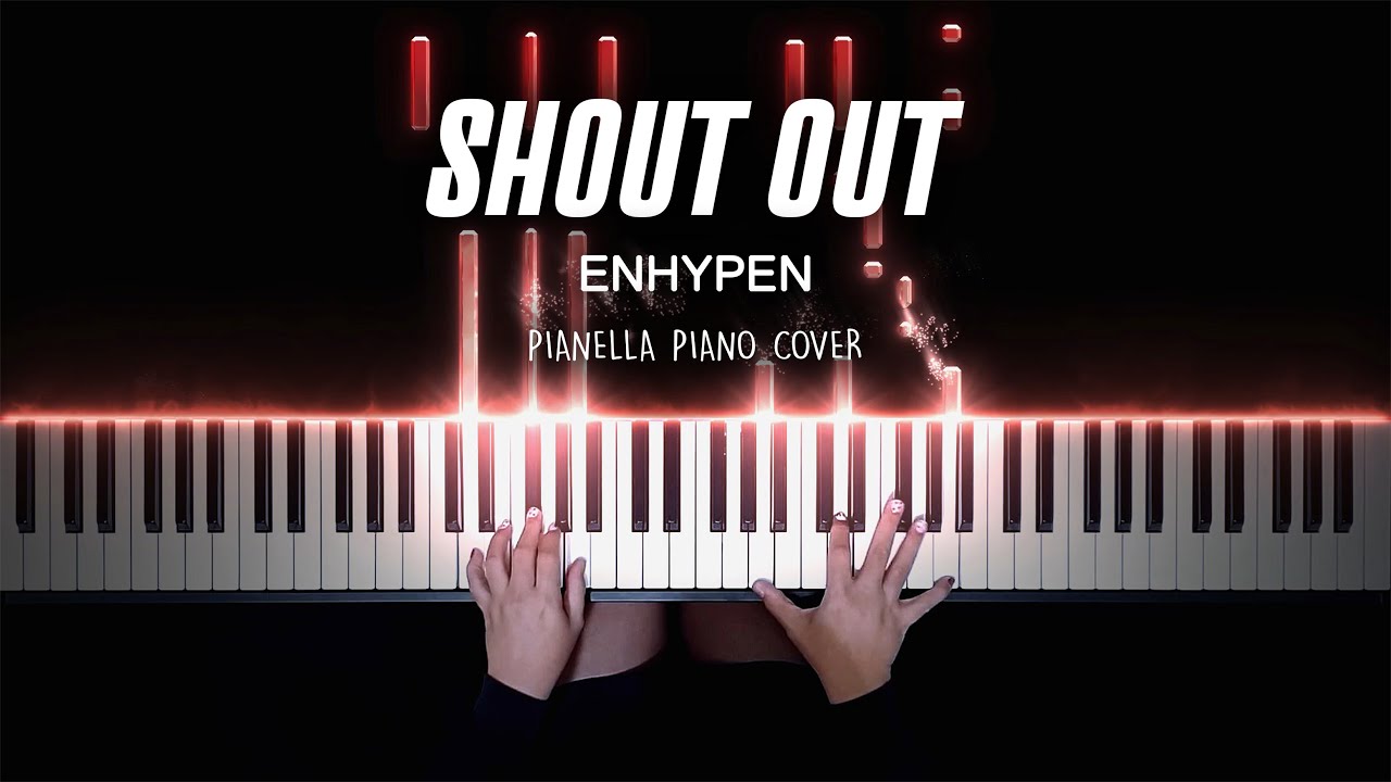 ENHYPEN - SHOUT OUT - Piano Cover by Pianella Piano смотреть онлайн