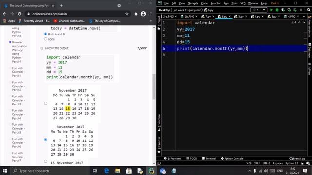 NPTEL The Joy of Computing using Python week 11 quiz assignment answers with proof of each answer смотреть онлайн