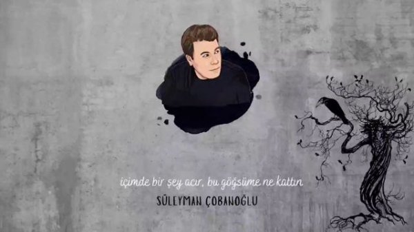 İçimde Bir Şey Acır | Süleyman Çobanoğlu