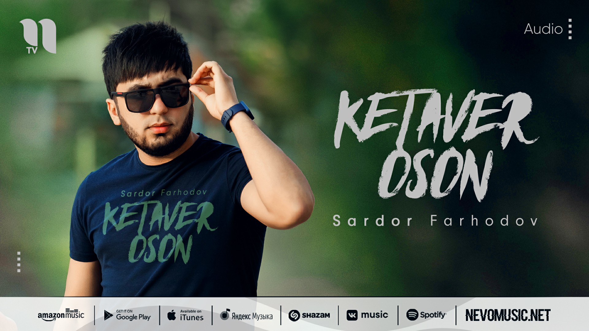 Sardor Farhodov - Ketaver oson (audio 2022) смотреть онлайн