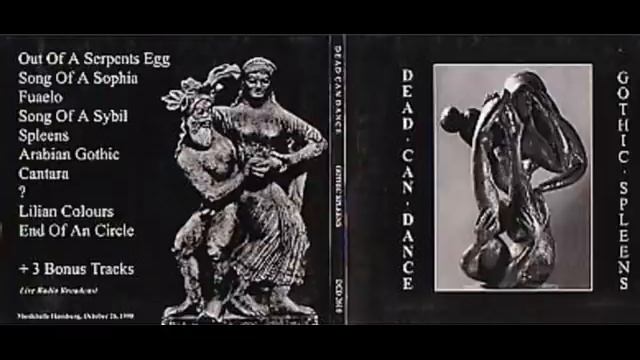 Dead Can Dance - Gothic Spleens (1990) смотреть онлайн