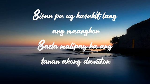 bisan pa (lyrics) смотреть онлайн
