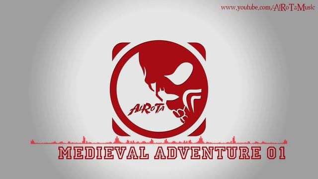Medieval Adventure 01 by Johannes Bornlöf - [Action Music] смотреть онлайн