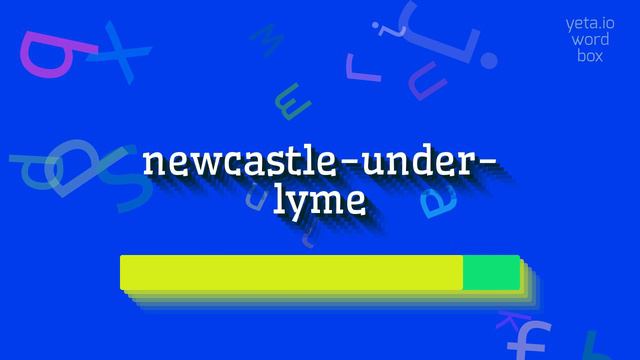 HOW TO PRONOUNCE NEWCASTLE-UNDER-LYME? #newcastle-under-lyme смотреть онлайн