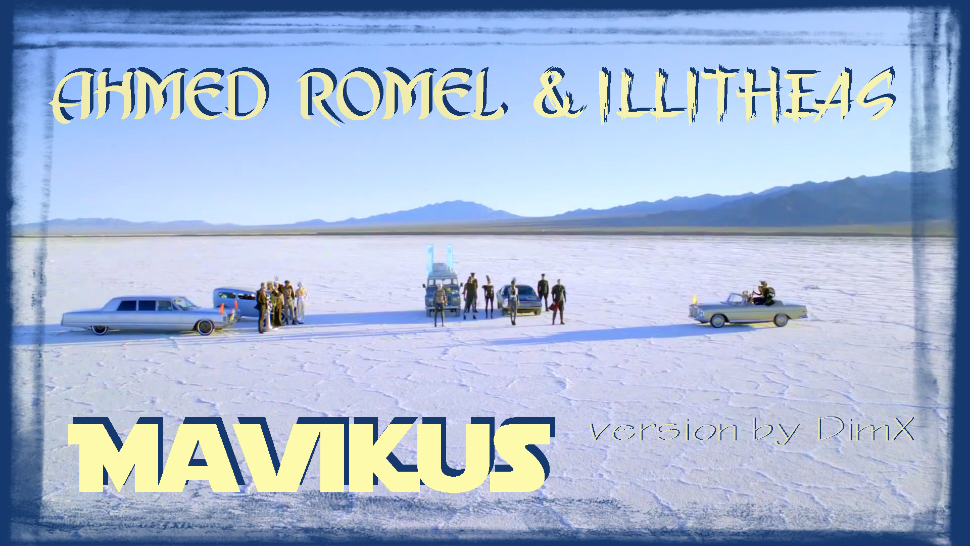 ILLITHEAS & AHMED ROMEL - Mavikus (Original Mix Videoversion By DimX-MP)