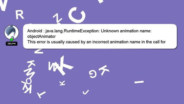 Android : java.lang.RuntimeException: Unknown animation name: objectAnimator смотреть онлайн