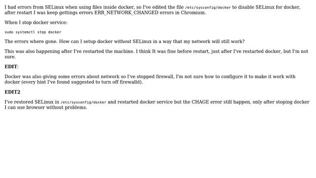 Unix & Linux: Docker without SELinux makes ERR_NETWORK_CHANGED errors in Chromium смотреть онлайн