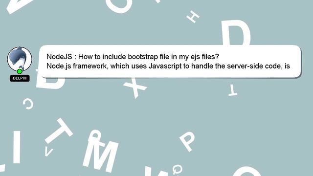 NodeJS : How to include bootstrap file in my ejs files? смотреть онлайн