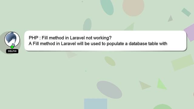 PHP : Fill method in Laravel not working? смотреть онлайн