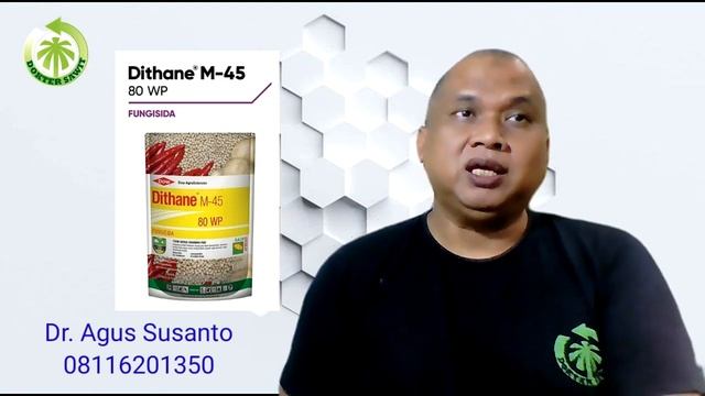 Dithane M 45 : Fungisida 