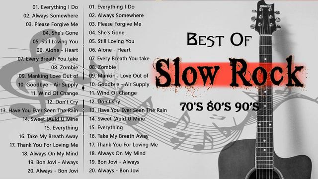 Best Slow Rock Ballads 80's 90's - Scorpions, Bon Jovi, Aerosmith, Led Zeppelin, U2, Guns N' Roses