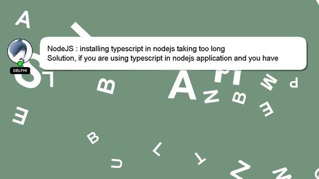 NodeJS : installing typescript in nodejs taking too long смотреть онлайн