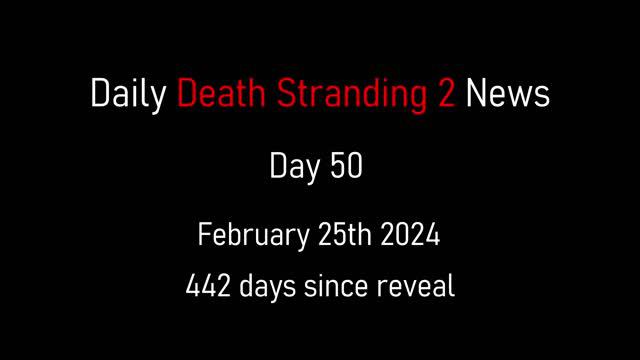 Daily Death Stranding 2 News - Day 50 смотреть онлайн