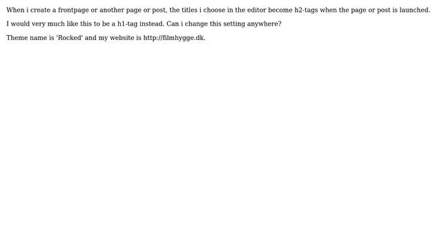 Wordpress: My page title turns into a h2 tag - What to do? смотреть онлайн