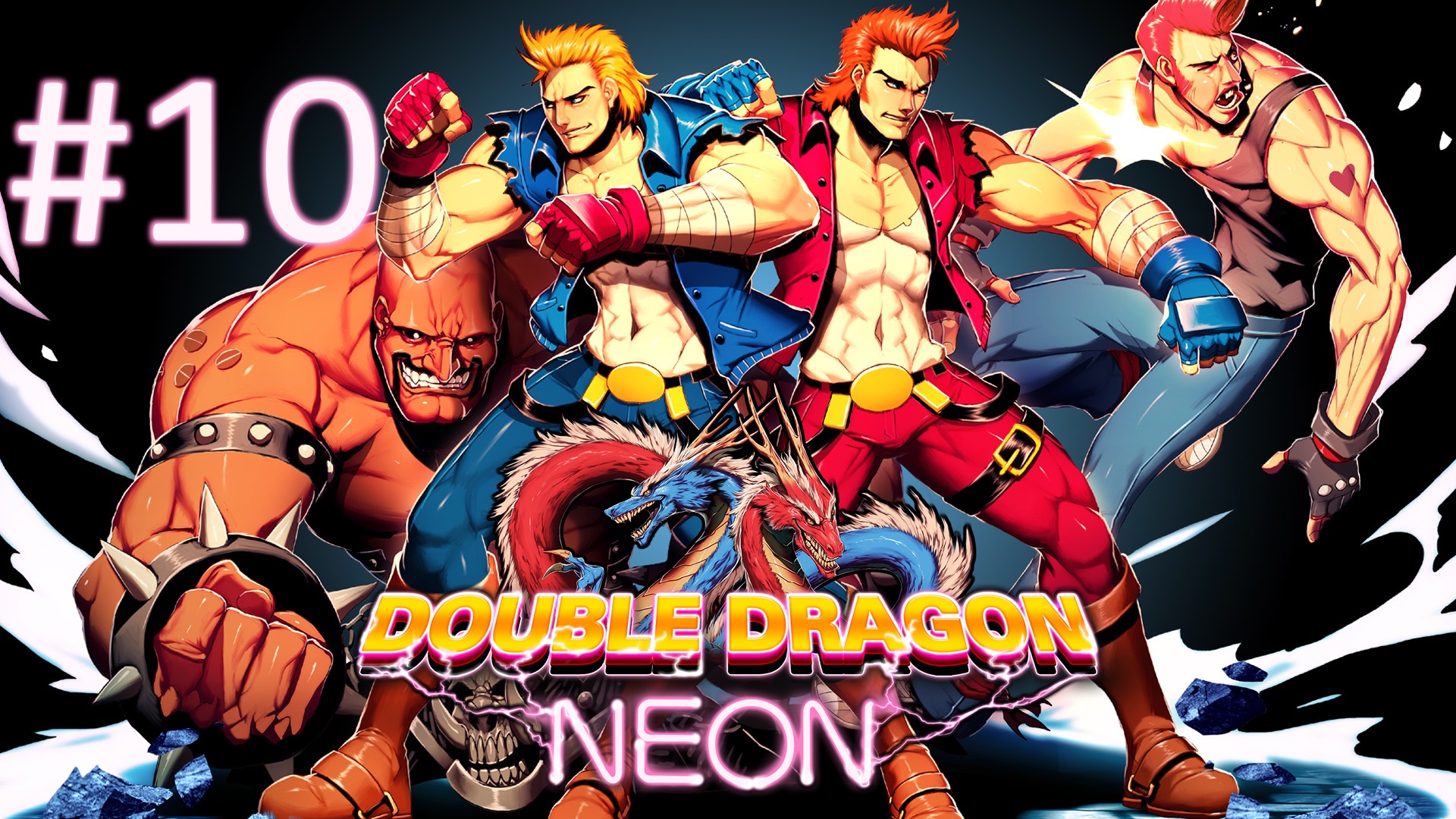 Прохождение Double Dragon: Neon - Mission 10. Neon Fortress