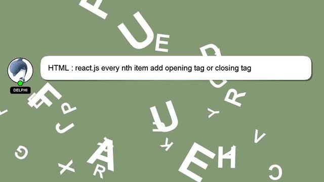 HTML : react.js every nth item add opening tag or closing tag смотреть онлайн