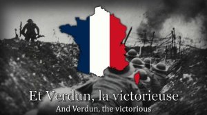 "Verdun! On ne passe pas" - French WW1 Military Song