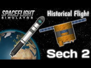 Січ-2 /// Исторический Полёт Spaceflight Simulator