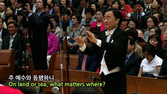 Since Christ My Soul From Sin Set Free 4K Yoido Full Gospel Church Bethlem Choir