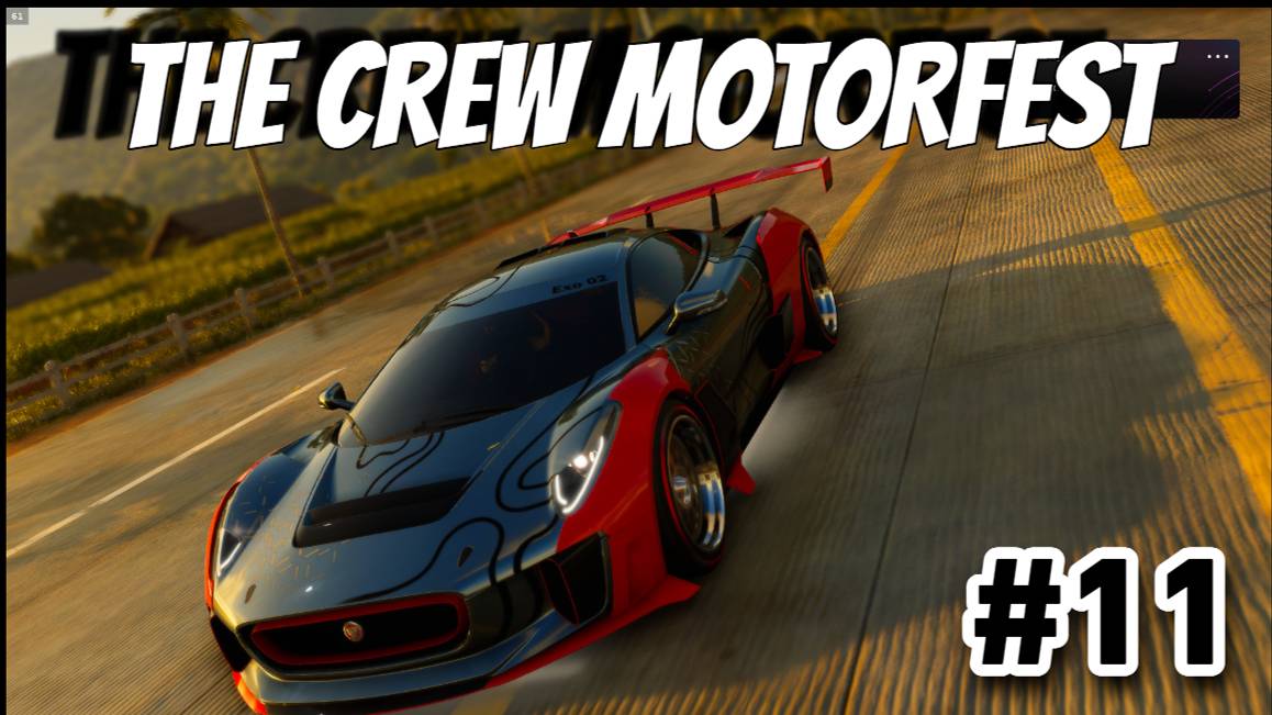 The Crew Motorfest #11