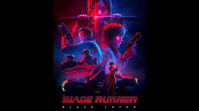 Blade Runner Black Lotus Main Title theme song "Alessia Cara Feel You Now" смотреть онлайн