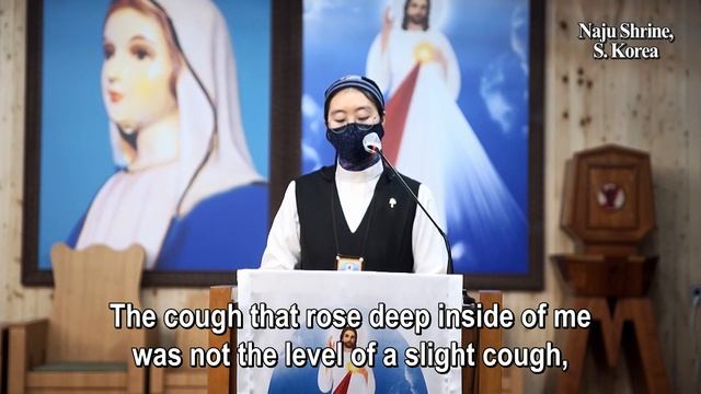Miracles! “I Thought I Would Die...” Amazing Testimony By Sister Gabriella Of Naju Shrine