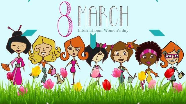 Happy Women's Day! С праздником 8 марта!