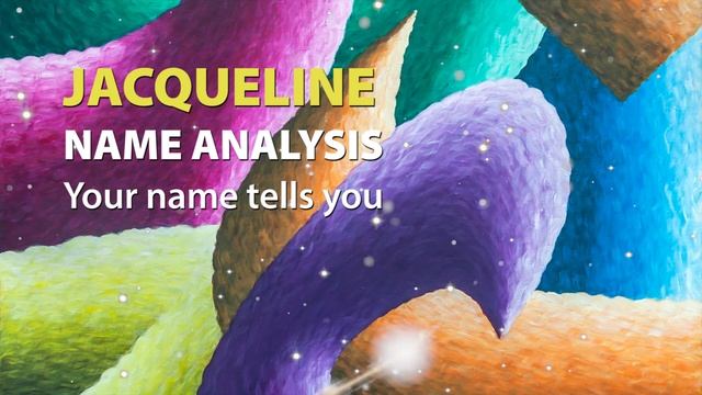 JACQUELINE Name Analysis / Your name tells you смотреть онлайн