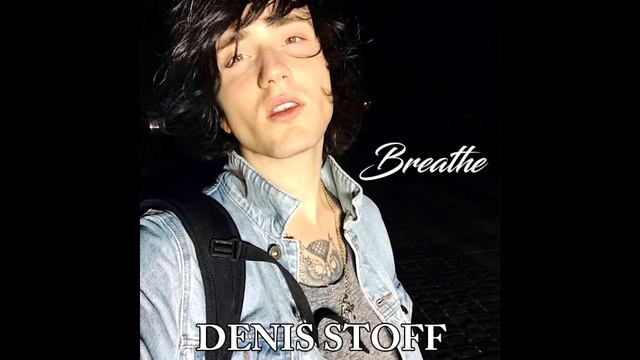 Breathe - Denis Stoff смотреть онлайн