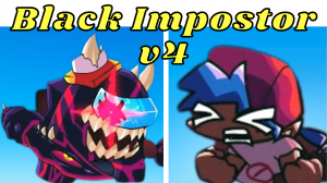 Фанатский ремикс ФНФ ! Black Impostor v4