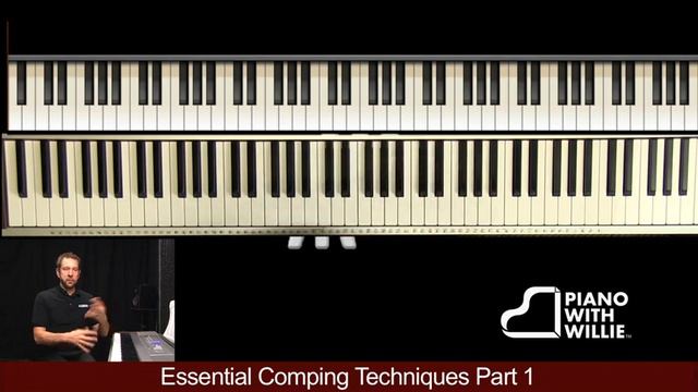 Essential Comping Techniques - Piano With Willie смотреть онлайн