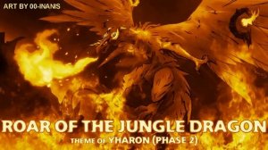 Terraria Calamity Mod Music - "Roar of The Jungle Dragon" - Theme of Jungle Dragon, Yharon (Phase 2