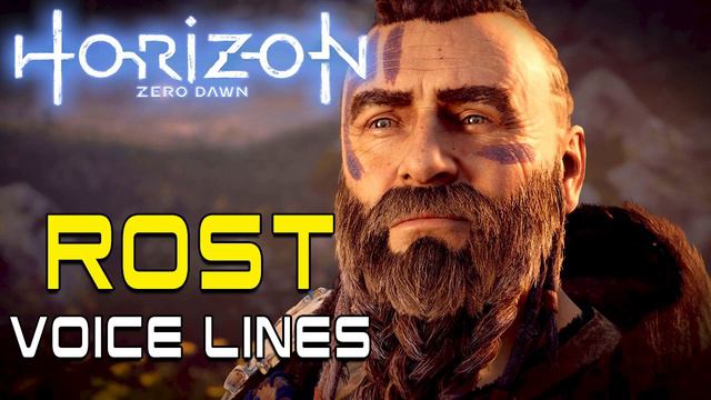 Horizon Zero Dawn: Rost Voice Lines смотреть онлайн