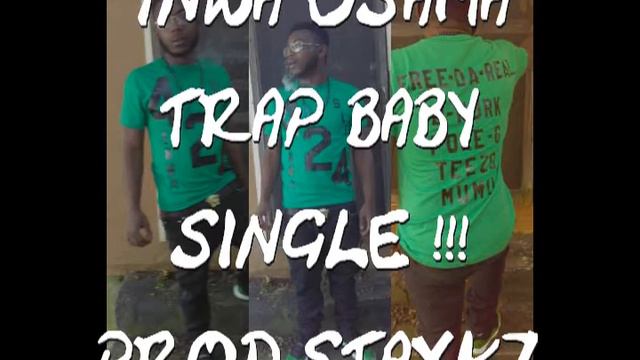 YNWA OSAMA - TRAP BABY смотреть онлайн
