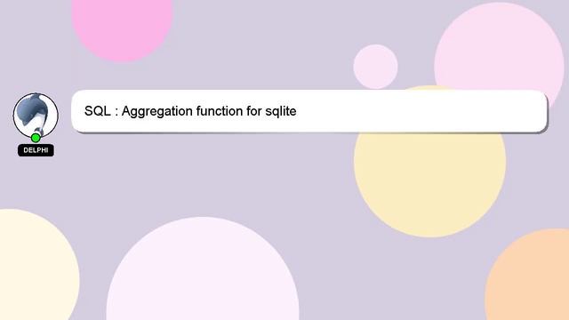 SQL : Aggregation function for sqlite смотреть онлайн