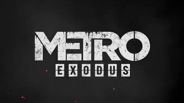 Metro Exodus предзаказ смотреть онлайн