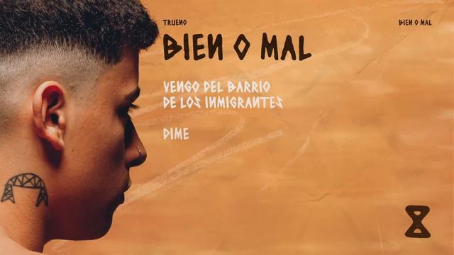 Trueno - BIEN O MAL