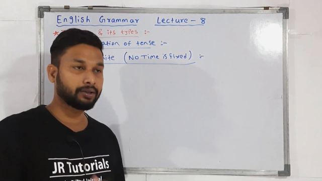 Tenses & its types | Classification of tenses | English Grammar lecture 8 | Rahul sir | JR Tutorial смотреть онлайн