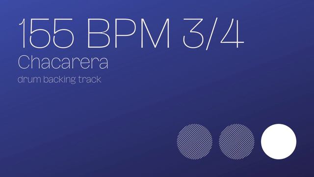 Chacarera Backing Track | Drum Metronome | 155 BPM смотреть онлайн